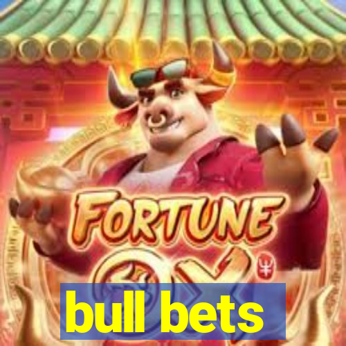 bull bets