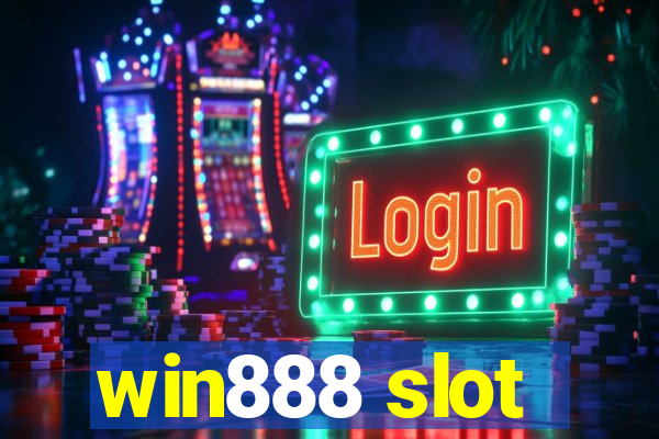 win888 slot