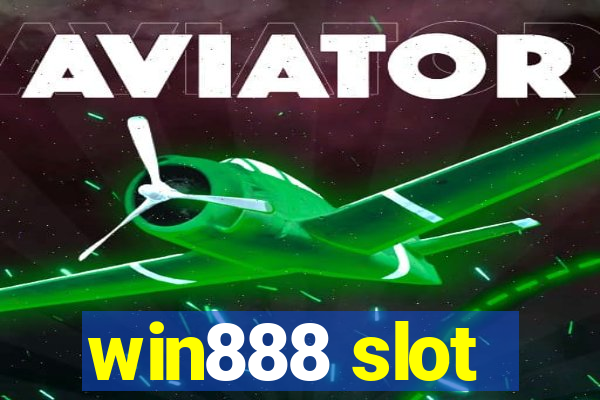 win888 slot