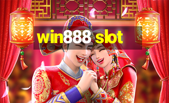 win888 slot