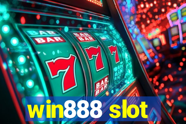 win888 slot