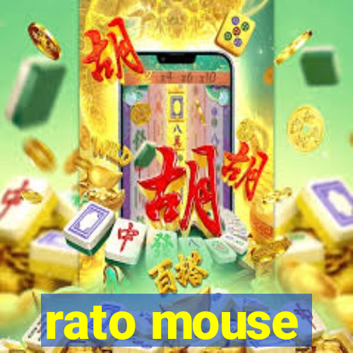 rato mouse