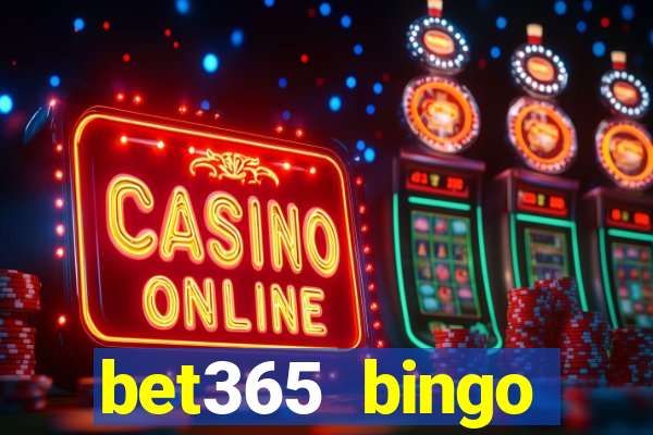 bet365 bingo android app