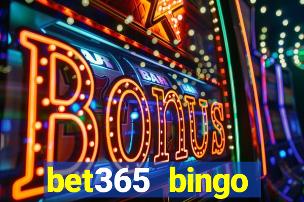 bet365 bingo android app