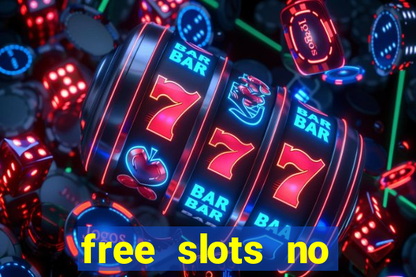 free slots no download 777