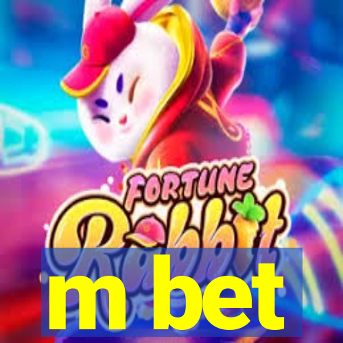 m bet