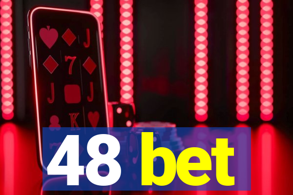 48 bet