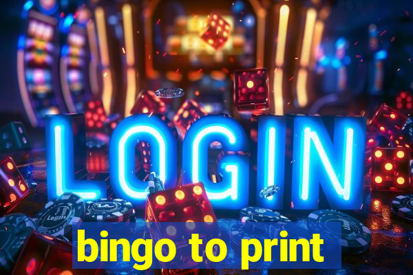 bingo to print