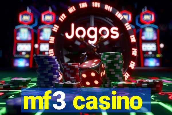 mf3 casino