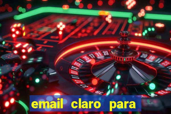 email claro para enviar comprovante de pagamento