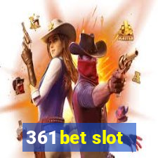 361 bet slot