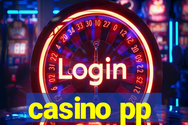 casino pp