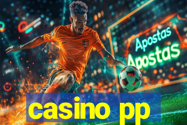 casino pp