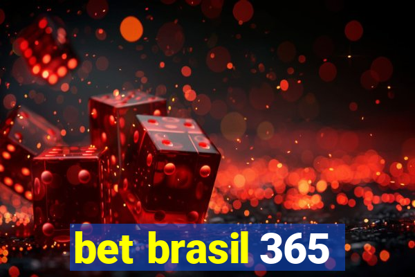 bet brasil 365