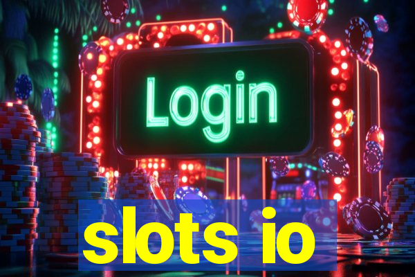 slots io