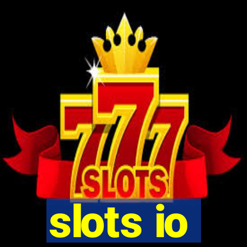 slots io