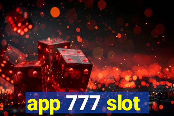 app 777 slot