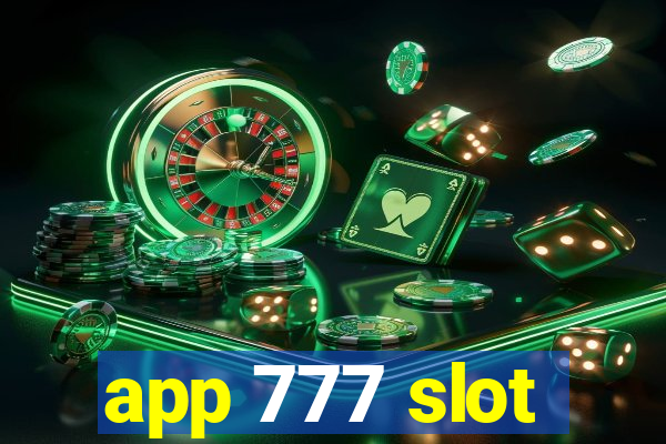 app 777 slot