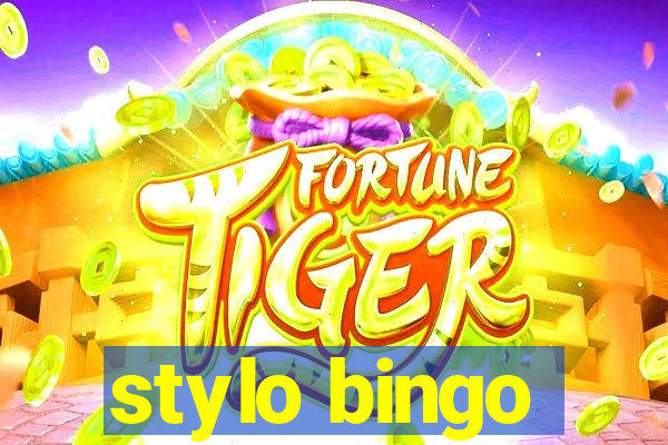 stylo bingo