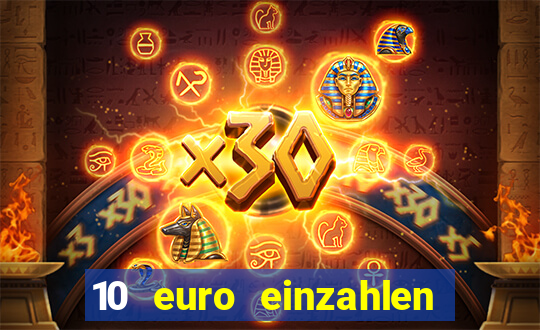 10 euro einzahlen casino bonus