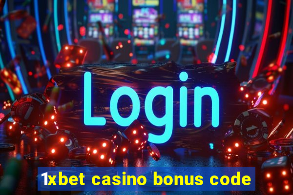 1xbet casino bonus code