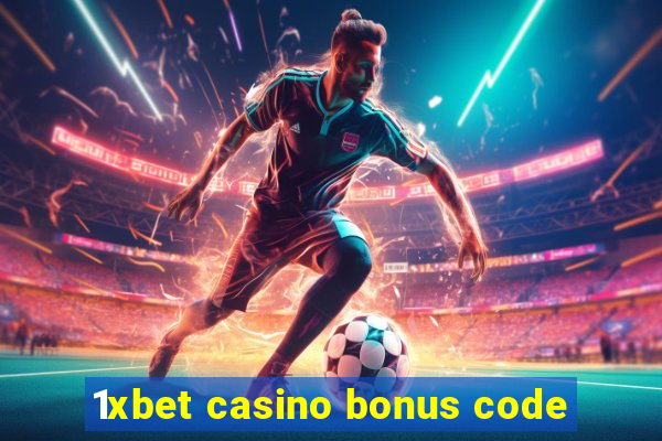 1xbet casino bonus code