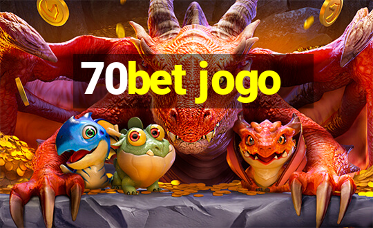 70bet jogo