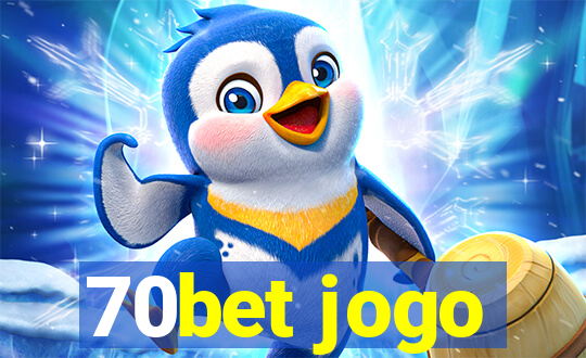 70bet jogo