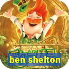 ben shelton