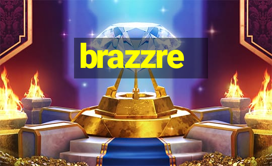 brazzre