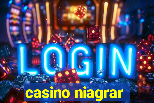 casino niagrar