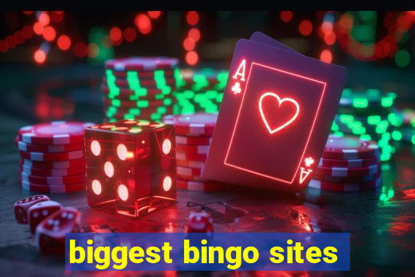 biggest bingo sites