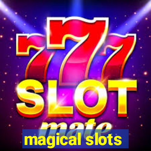 magical slots