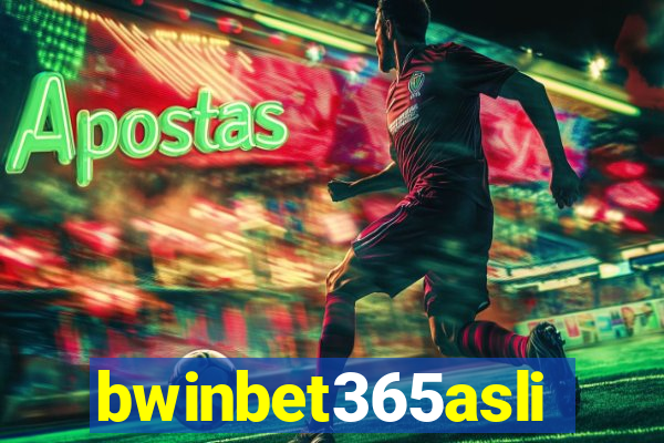 bwinbet365asli