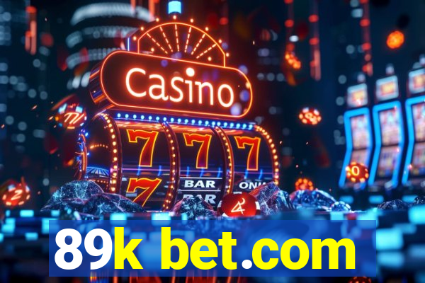 89k bet.com