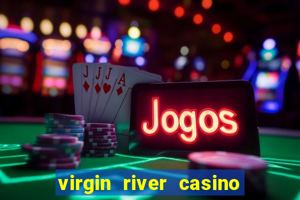 virgin river casino in mesquite nv