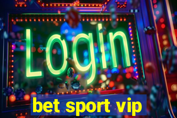 bet sport vip