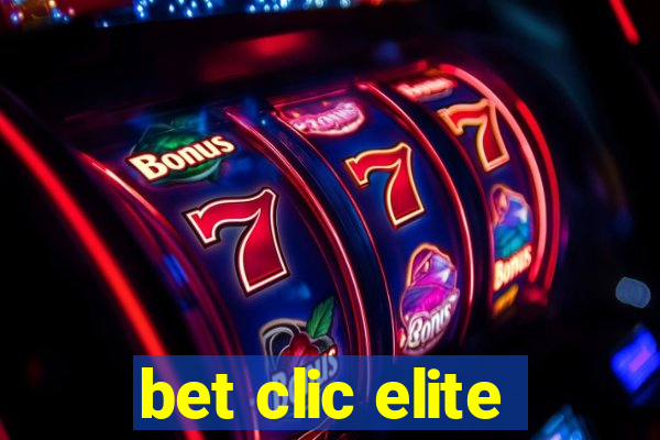 bet clic elite