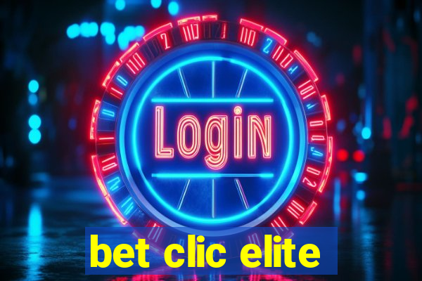 bet clic elite