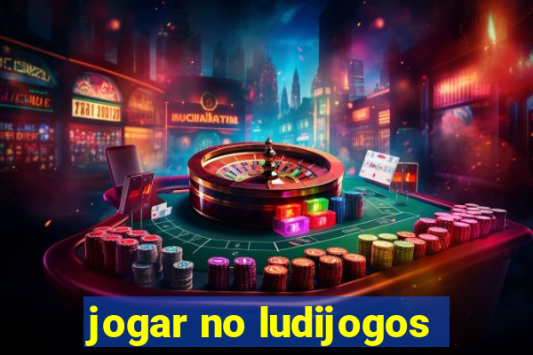 jogar no ludijogos