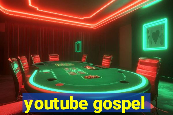 youtube gospel