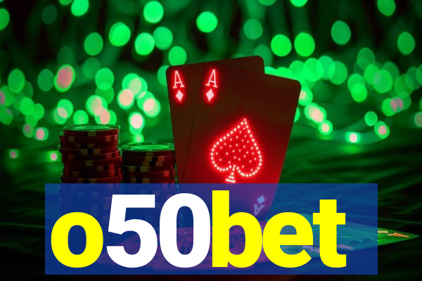 o50bet