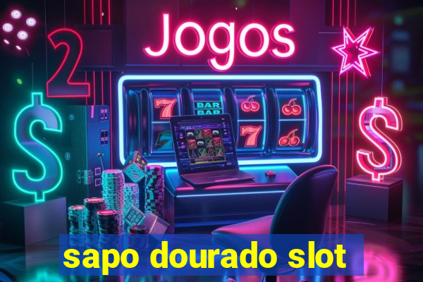 sapo dourado slot