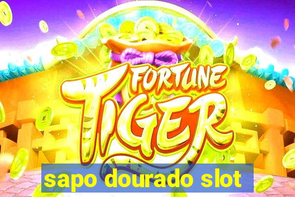 sapo dourado slot