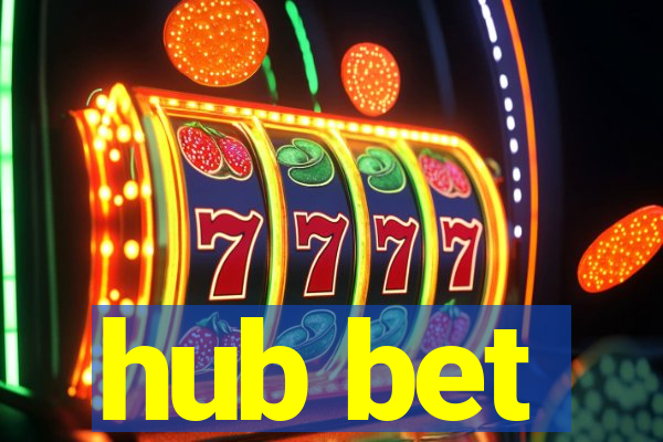 hub bet