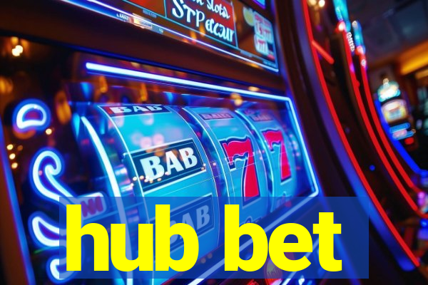 hub bet