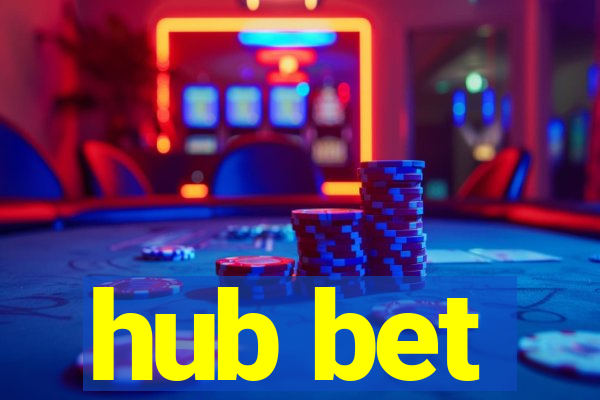 hub bet