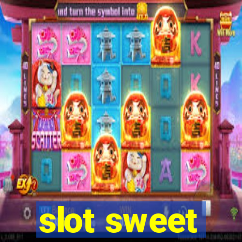 slot sweet