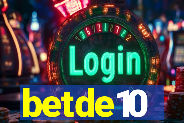 betde10