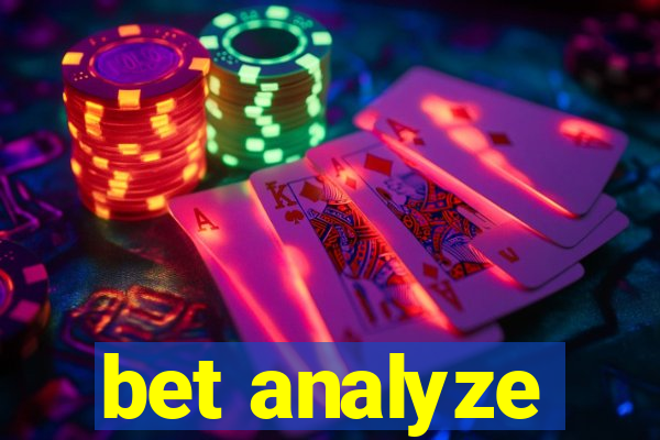 bet analyze